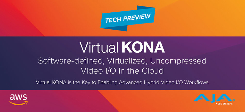 AJA Previews Virtual KONA in Collaboration with AWS at IBC 2024
